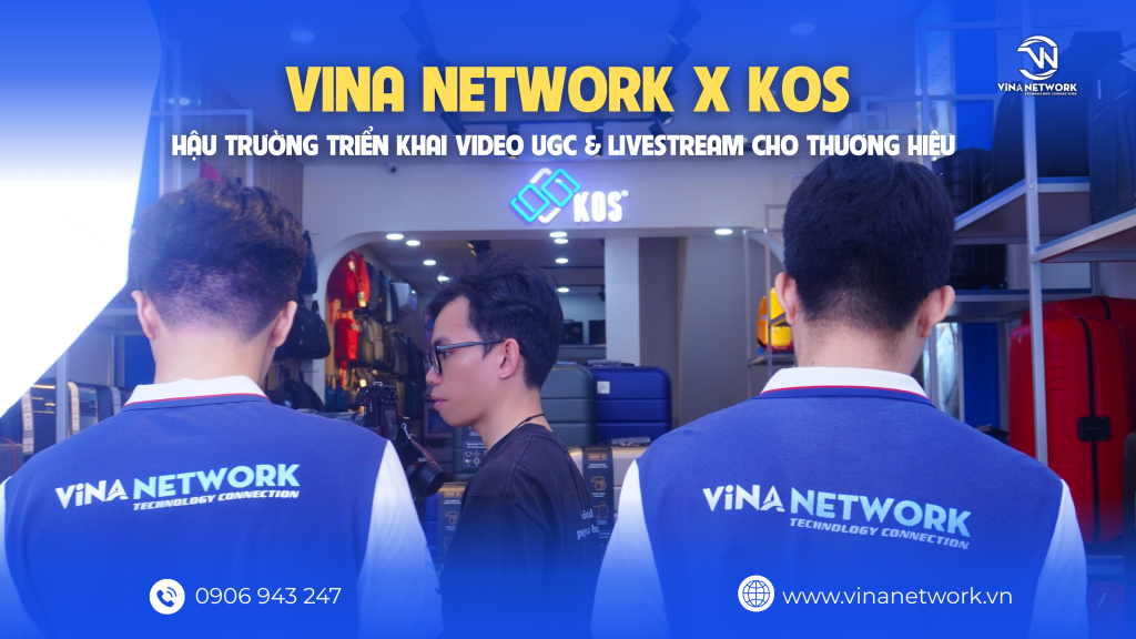 Vina Network x KOS Shop