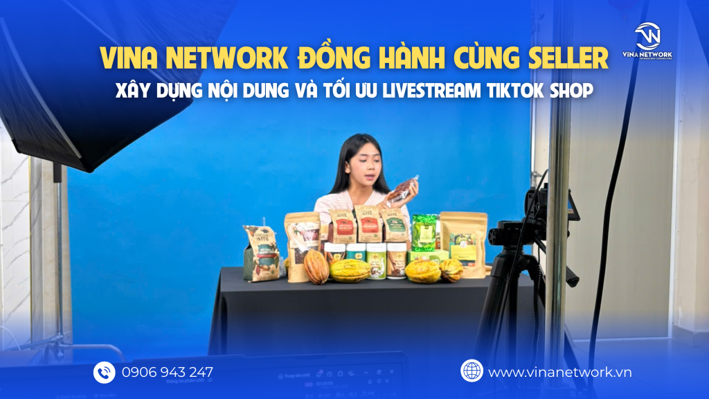 Vina Network vận hành TikTok Shop